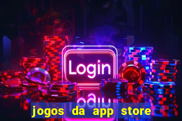 jogos da app store que ganha dinheiro de verdade